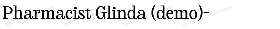 Pharmacist Glinda (demo)字体转换
